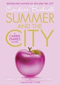 Summer and the City - Candace Bushnell, HarperCollins Publishers