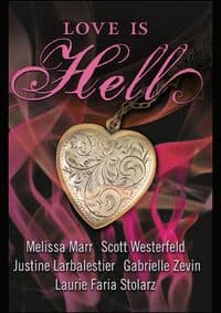 Love is Hell - Melissa Marr, Harper Collins Children's Books 1