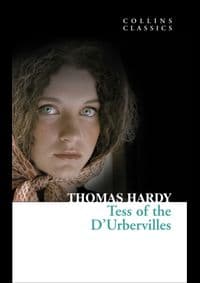 Tess Of The D’Urbervilles - Thomas Hardy, Harper Collins 1