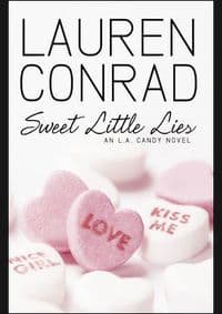 Sweet Little Lies - Lauren Conrad, HarperCollins Publishers 1