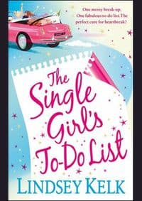 Single girl's to-do List - Lindsey Kelk, Harper