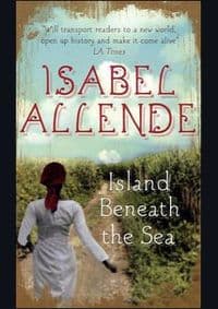 Island Beneath Sea - Isabel Allende, Fourth Estate 1