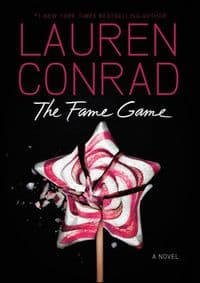 Fame Game - Lauren Conrad, Harper Collins Children's Books 1
