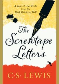 Screwtape Letters: Letters From A Senior To A Junior Devil - C. S. Lewis, HarperCollins Publishers 1