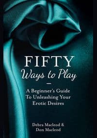 Fifty Ways to Play - Debra Macleod, Don Macleod, Harper