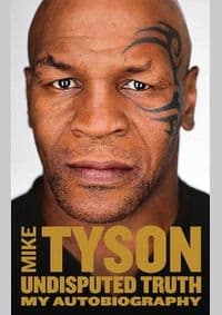 MIKE TYSON AUTOBIOGRAPHY - Mike Tyson, HarperSport 1