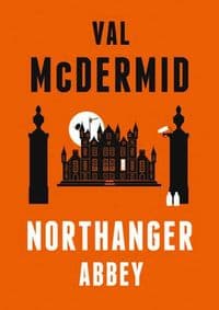 Northanger Abbey - Van McDermid, The Borough Press