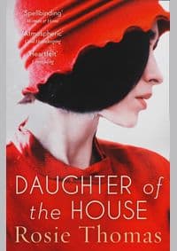 Daughter Of The House - Rosie Thomas, HarperCollins Publishers 1