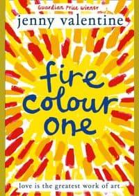 Fire Colour One - Jenny Valentine, HarperCollins Publishers