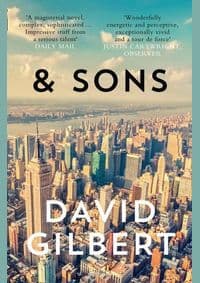 And Sons - David Gilbert, Fourth Estate 1
