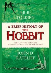 Brief History Of The Hobbit - John Rateliff, Harper Collins