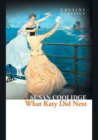 What Katy Did Next - Susan Coolidge, Harper Collins
