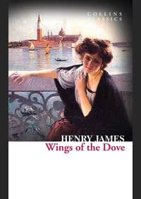 Wings Of The Dove - Henry James, Harper Collins 1