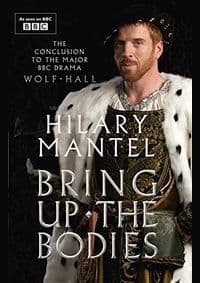 Bring Up The Bodies Tv Tie-In Edition - Hilary Mantel, Fourth Estate