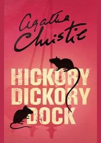 Hickory Dickory Dock - Christie Agatha