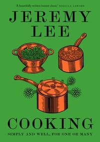 Cooking - Jeremy Lee, HarperCollins Publishers 1