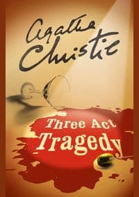 Three Act Tragedy - Christie Agatha