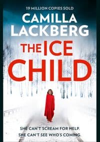 The Ice Child - Camilla Läckberg, HarperCollins Publishers