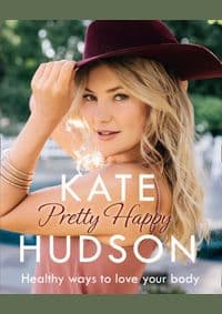 Pretty Happy - Kate Hudson, HarperCollins Publishers