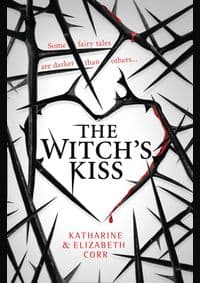 The Witchs  Kiss - Katharine Corr, Elizabeth Corr, HarperCollins Publishers 1