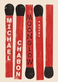 Moonglow - Michael Chabon, Harper 1