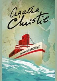 The Man in the Brown Suit - Agatha Christie, Harper Collins