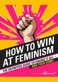How To Win At Feminism - autor neuvedený 1