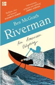 Riverman - Ben McGrath, Fourth Estate 1