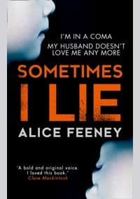Sometimes I Lie - Alice Feeney, HQ 1