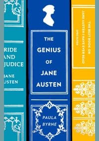 The Genius Of Jane Austen - Paula Byrne, William Collins 1