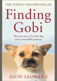 Finding Gobi: The True Story Of A Little Dog And An Incredible Journey - Dion Leonard, Harper Collins 1