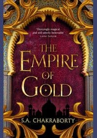 The Empire Of Gold - S. A. Chakraborty, HarperCollins Publishers 1