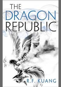 The Dragon Republic - R. F. Kuang, Harper Collins 1