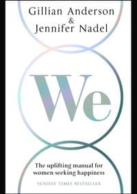 We : A Manifesto for Women Everywhere - Gillian Anderson, Jennifer Nadel, Harper Thorsons 1