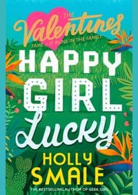 The Valentines: Happy Girl Lucky - autor neuvedený 1