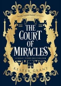 The Court Of Miracles - Kester Grant, HarperCollins Publishers 1