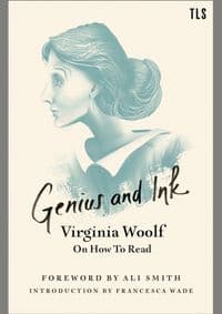 Genius And Ink: Virginia Woolf On How To Read - autor neuvedený