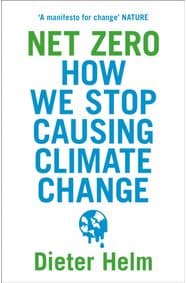Net Zero: How We Stop Causing Climate Change - Dieter Helm, HarperCollins Publishers