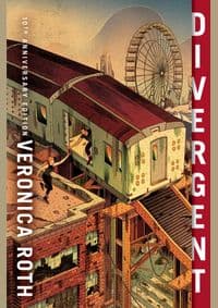 Divergent 10Th Anniversary Edition - Veronica Roth, HarperCollins Publishers