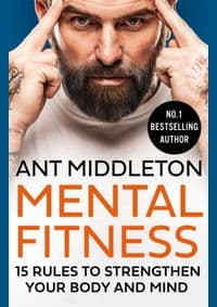 Mental Fitness - Ant Middleton, Harper Collins 1