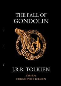 The Fall of Gondolin - Tolkien J.R.R. 1