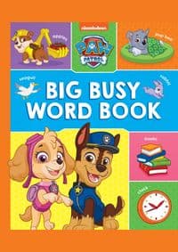 PAW Patrol Big, Busy Word Book - Paw Patrol, HarperCollins Publishers 1