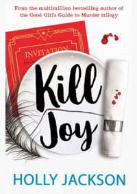 Kill Joy - Holly Jackson, Electric Monkey 1