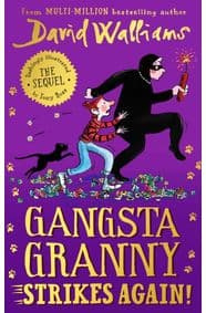 Gangsta Granny Strikes Again! - David Walliams, Harper Collins 1