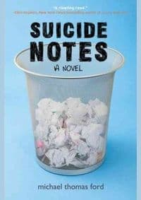 Suicide Notes - Michael Thomas Ford, Harper Collins 1