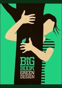 Big Book of Green Design - Suzanna MW Stephens, Collins Design 1