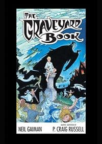 Graveyard Book Graphic Novel - Neil Gaiman, P. Craig Russell, Harper Collins 1