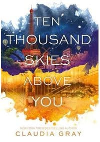Ten Thousand Skies Above You - Claudia Gray, Harper Collins