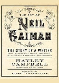 Art of Neil Gaiman - Hayley Campbell, Harper Design International 1