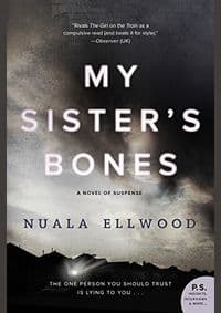 My Sisters Bones - Nuala Ellwood, William Morrow & Company
